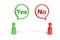 Red and green pawns with speech balloons with the words yes and no. 3d illustration