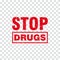 Red grungy stop drugs stamps illustration vector