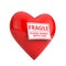Red Heart with Fragile, Please Handle With Care Sign. 3d Rendering