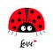 Red lady bug ladybird icon. Love greeting card with heart. Cute cartoon kawaii funny baby character. Happy Valentines Day. Flat