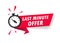 Red last minute offer with clock for promotion, banner, price. Label countdown of time for offer sale.Alarm clock with last minute
