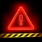 Red Neon Warning Sign on Grunge Background