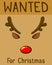 Red Nose Reindeer Wanted For Christmas Poster