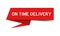 Red paper speech banner with word on time delivery on white background
