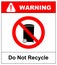 Red Prohibition Sign isolated on a white background - Do not recycle this item icon. Warning forbidden symbol, black pictogram in