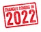 Red stamp - Changes coming in 2022