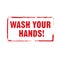 Red stamp and text wash your hands. Vector Illustration