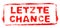 Red stencil frame: Last Chance banner in german language
