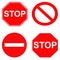 Red stop and forbidden signs