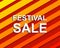 Red striped sale poster with FESTIVAL SALE text. Advertising banner