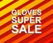 Red striped sale poster with GLOVES SUPER SALE text. Advertising banner