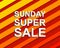 Red striped sale poster with SUNDAY SUPER SALE text. Advertising banner