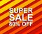 Red striped sale poster with SUPER SALE 80 PERCENT OFF text. Advertising banner