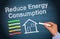 Reduce energy consumption