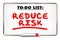 Reduce Risk Safety Prevent Loss Writing Words