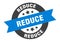 reduce sign. round ribbon sticker. isolated tag