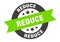 reduce sign. round ribbon sticker. isolated tag