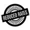 Reduced Rates rubber stamp