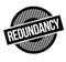 Redundancy rubber stamp