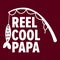 Reel Cool Papa vector T-shirt vector, Papa Fishing Vector