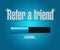 refer a friend loading bar sign concept