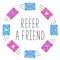 Refer a friend text with blue and pink email or message with heart.