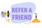 Refer a friend text concept background with people shouting in megaphone word vector illustration