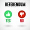 Referendum Yes and No Buttons