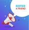 Reffer a Friend Banner Poster Card with Loudspeaker. Vector