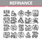 Refinance Financial Collection Icons Set Vector