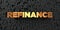 Refinance - Gold text on black background - 3D rendered royalty free stock picture