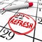 Refresh Word Circled Calendar Day Date Restart Product Business
