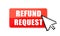 Refund request vector icon