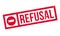 Refusal rubber stamp