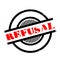 Refusal rubber stamp