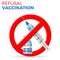 Refusal of Vaccination Concept