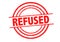 REFUSED Rubber Stamp