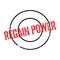 Regain Power rubber stamp