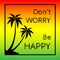 Reggae background with black pulms silhouette and quote