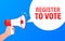 Register to vote megaphone blue banner. Vector illustration.