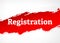 Registration Red Brush Abstract Background Illustration