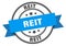 reit label. reit round band sign.