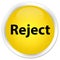 Reject premium yellow round button