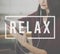 Relax Recreation Chill Rest Serenity Concept