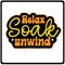 Relax Soak Unwind svg sticker design