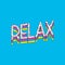 Relax Word Artwork Typography Concept