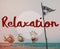 Relaxation Calm Chill Peace Resting Vacation Concept