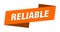 reliable banner template. ribbon label sign. sticker
