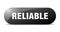 reliable button. sticker. banner. rounded glass sign