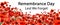 Remembrance day banner. Red poppy flowers and text Lest We Forget on white background